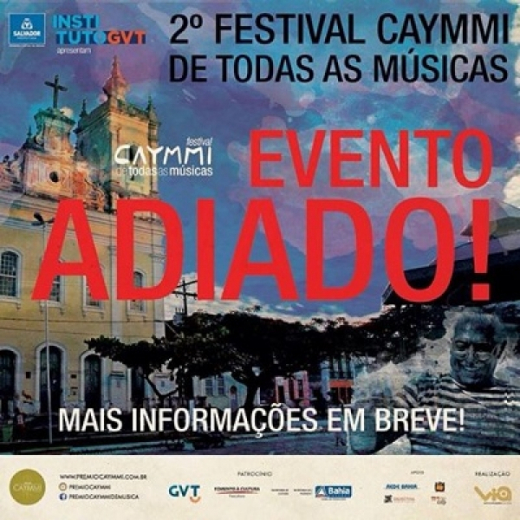 Urgente: Festival Caymmi é adiado